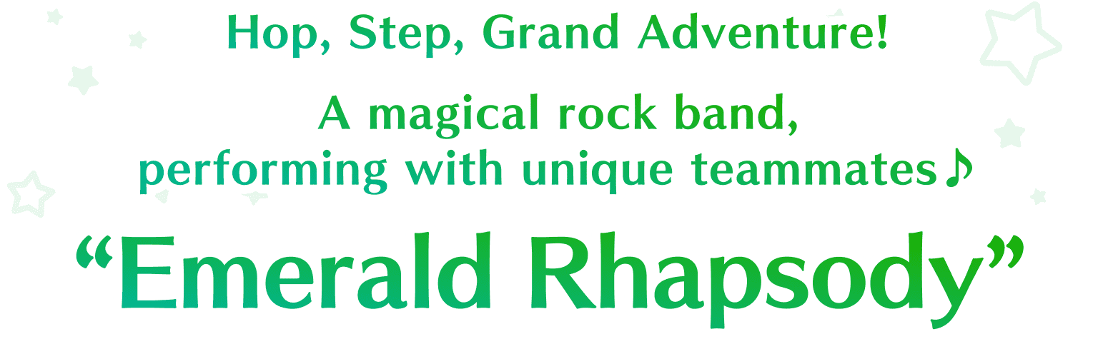 Emerald Rhapsody