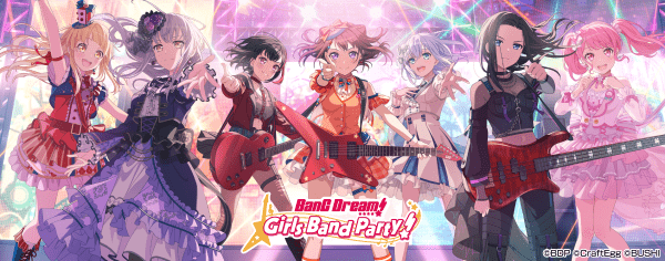 BanG Dream! Girls Band Party!