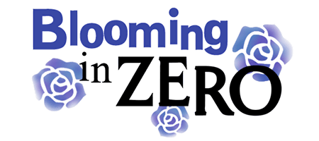 Blooming in ZERO